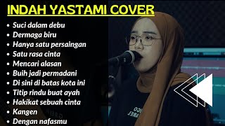 Download lagu SUCI DALAM DEBU | INDAH YASTAMI FULL ALBUM |#akustik mp3