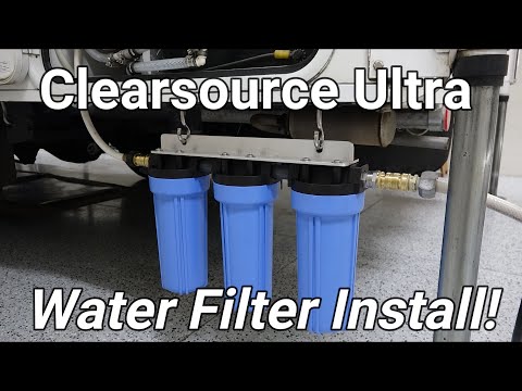Clearsource Ultra  RV Water Filter System Install
