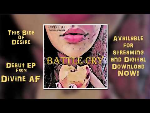 Divine AF - Battle Cry [Lyric Video]