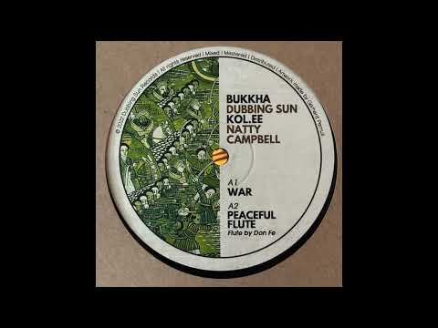 Peaceful Flute feat Don Fe - Bukkha - Dubbing Sun - Natty Campbell - Dubbing Sun Records DSR1001