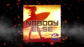 Alma Corporation - Nobody Else (JJ Faro HDub Mix)