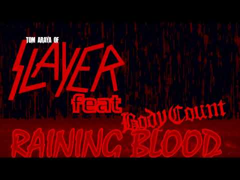 Tom Araya of Slayer feat Body Count - Raining Blood / Postmortem (2023 - Mashup Mix)