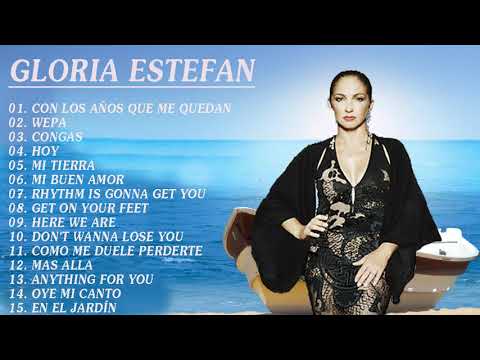 Gloria Estefan 20 Grandes Exitos (Sus Mejores Canciones