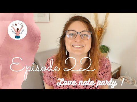 Podcast Créatif #22 : Love note party !