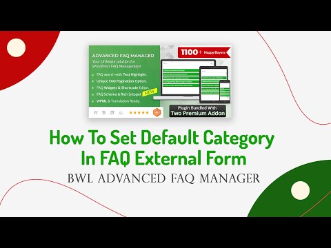 How To Set Default Category In FAQ External Form |  BWL Advanced FAQ Manager WordPress Plugin