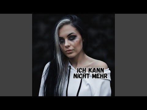 Ich Kann Nicht Mehr
