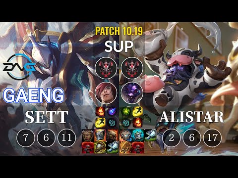 DFM Gaeng Sett vs Alistar Sup - KR Patch 10.19