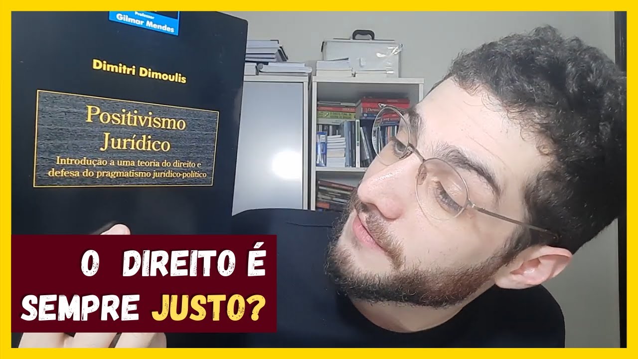 O Direito é sempre justo? Kelsen, positivismo e nazismo | Positivismo Jurídico - Dimitri Dimoulis