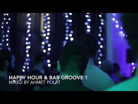 Happy Hour & Bar Grooves 1