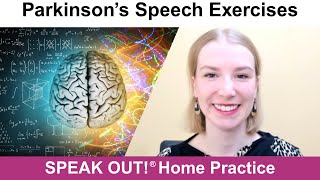 Parkinson’s Speech Exercises: THE BRAIN
