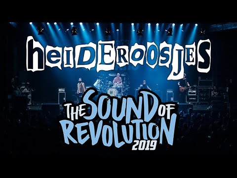 HEIDEROOSJES @ THE SOUND OF REVOLUTION 2019 - MULTICAM - FULL SET