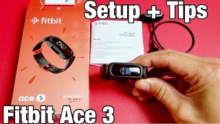 Fitbit Ace 3: How to Setup + Tips