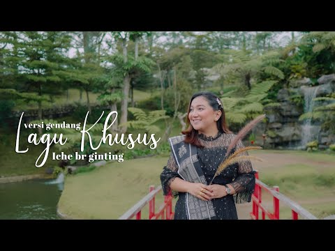 Lagu Khusus | Iche Br Ginting | Cipt. Sudarto Sitepu (Official Music Video)