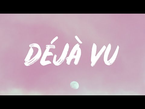 Olivia Rodrigo - Déjà Vu (Lyrics)