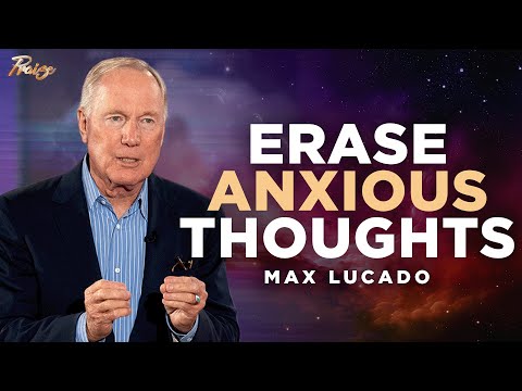 Max Lucado: How to STOP the Enemy From Planting Seeds of Fear in Your Mind | Praise on TBN