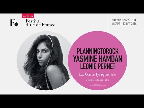 Yasmine Hamdan / Léonie Pernet / Planningtorock / Festival d'Ile de France 2014 / 9 oct. 2014