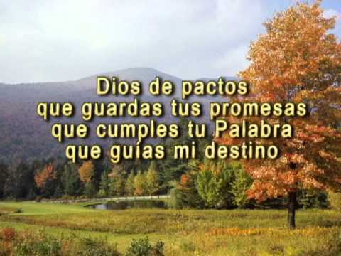 Dios De Pactos video
