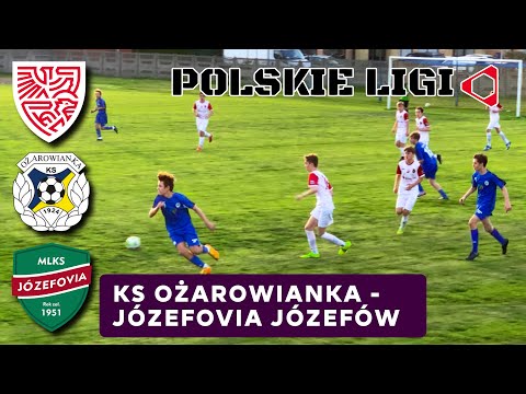 LIVE: KS OŻAROWIANKA - MLKS Józefovia II Józefów