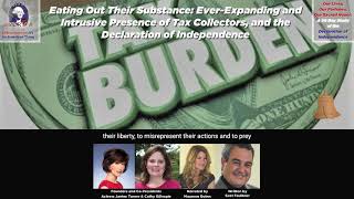 Scot Faulkner | Ever-Expanding/Intrusive Presence of Tax Collectors & Declaration of Independence