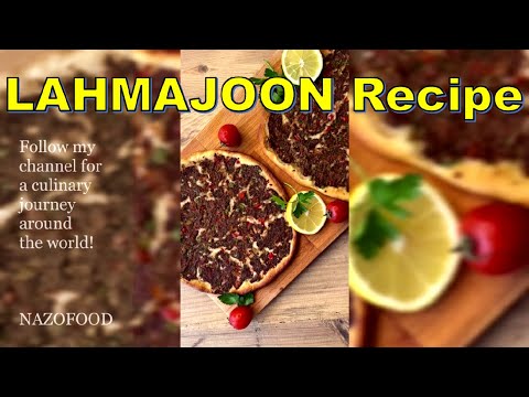 Lahmajoon: Armenian Delight Recipe-4K | رسپی لاهماجون با گوشت
