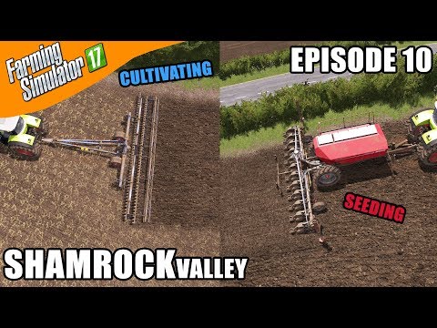 Farming Simulator 17 Timelapse - Shamrock Valley Episode 10