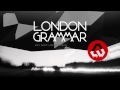 London Grammar — Hey Now (Arty Remix) 