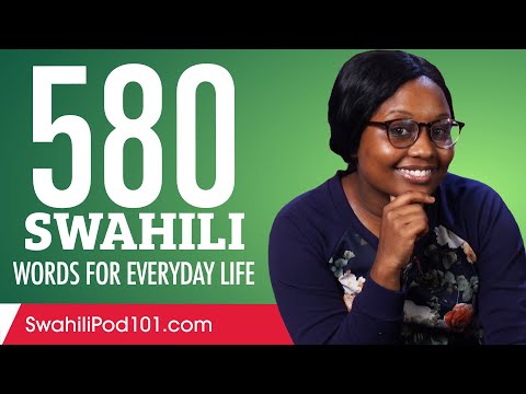 580 Swahili Words for Everyday Life - Basic Vocabulary #29