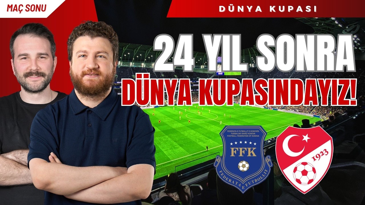 24 YIL SONRA DÜNYA KUPASINDAYIZ!