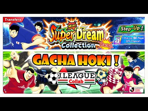 🔥 Gacha J-LEAGUE Part 2 + Mini SUPER DREAM COLLECTION 🔥 | Captain Tsubasa Dream Team Indonesia