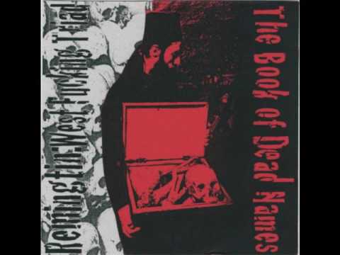 The Book of Dead Names/ Remingtin: West Triad - split 7" (full)