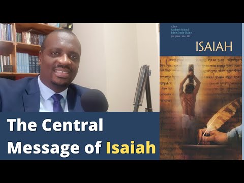 The Central Figure in the Book of Isaiah - Sabbath School Lesson 2021 Summary