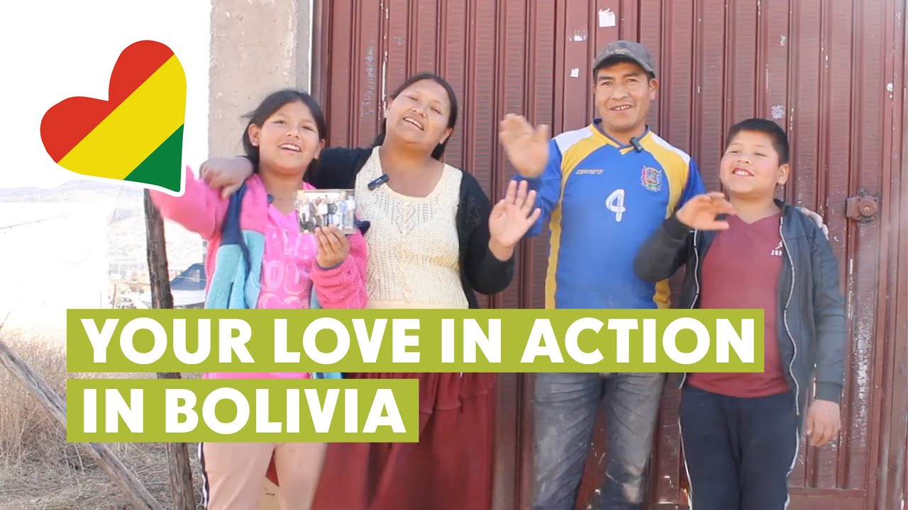 Your 2025 Impact in Bolivia: See Your Love in Action
