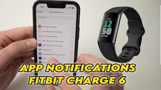 Fitbit Charge 6: How to Turn ON App Notifications