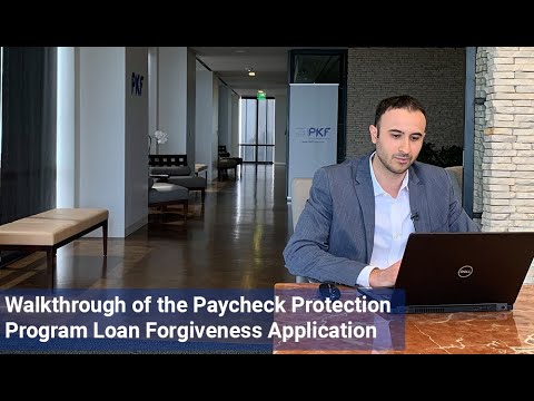 Walkthrough of Paycheck Protection Program Loan...