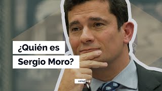 ¿Quién es Sergio Moro? - Perfiles de la derecha latinoamericana