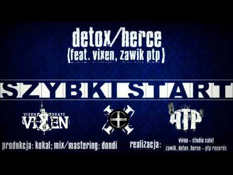 Detox & Herce - Szybki Start (Ft. Vixen, Zawik PTP) [prod.Kokal]