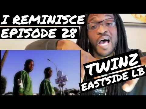 Twinz - Eastside LB | REACTION | I REMINISCE Ep 28