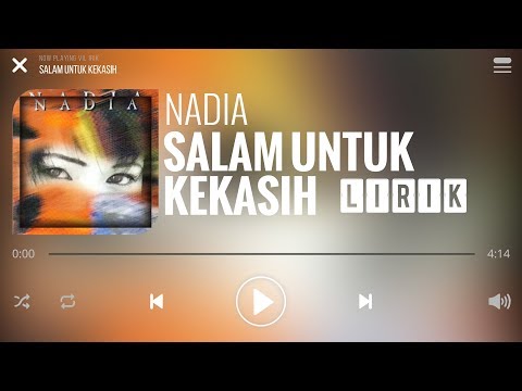Nadia - Salam Untuk Kekasih [Lirik]