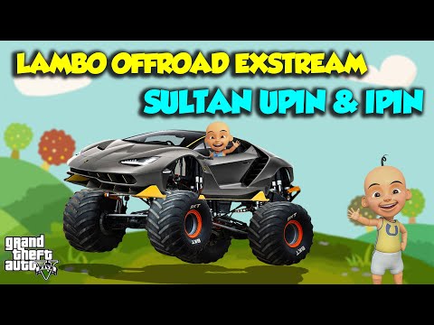 LAMBORGHINI OFFROAD EXSTREAM Sultan Upin Ipin LIVE STREAM MANTUL GASSS POLL