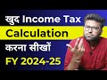 Income Tax Calculation 2024 25 How To Calculate Income Tax FY 2024 25 New Income Tax Slab Rates