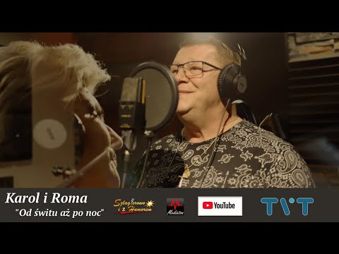 Karol i Roma "Od świtu aż po noc" / OFFICIAL/ Szlagierowo i z Humorem / TVT - PREMIERA