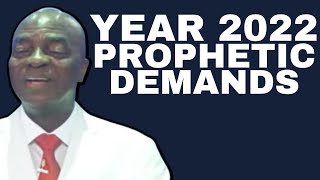 BISHOP DAVID OYEDEPO 2022 PROPHETIC DEMANDS NEWDAW