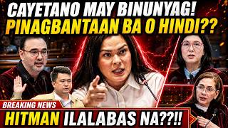 AYAN NA NGA! SEN. CAYETANO NAGALIT NA! PINAGBANTAAN BA O HINDI? BAGONG WITNESS LALABAS NA