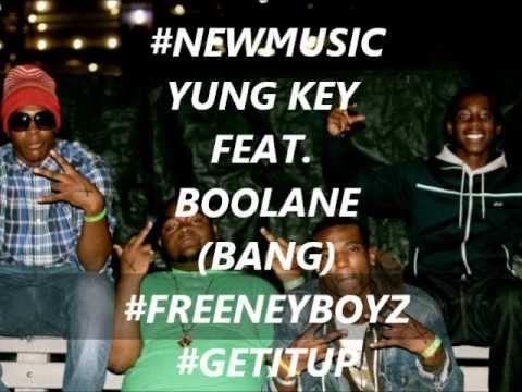 YUNG KEY FEAT. BOOLANE - BANG
