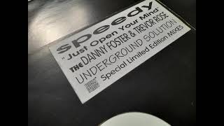 Speedy - Just Open Your Mind (Mix 2)