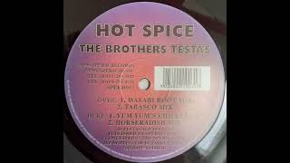 The Brothers Testas - Hot Spice (Horseradish Mix)