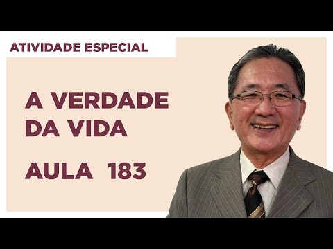 Estudo da Coleção A Verdade da Vida - Aula 183