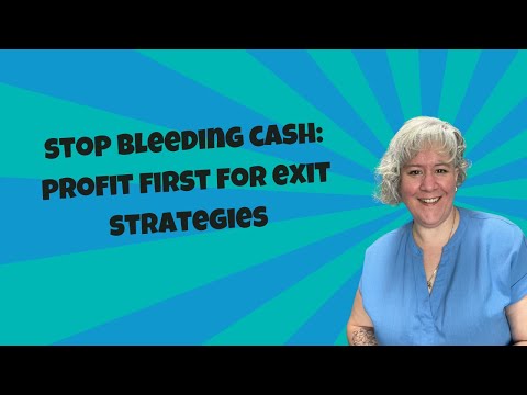STOP Bleeding Cash with Profit First Strategies