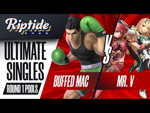 Buffed Mac vs Mr. V - Ultimate Singles R1 Pools - Riptide 2022 | Little Mac vs Mythra/Pyra
