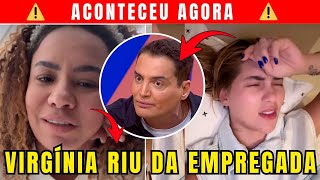 LÉO DIAS REVELA que Virgínia fez piada com EMPREGADA e pode ser PROCESSADA